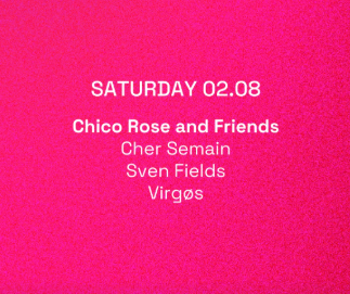 02/08 | Toffler Presents Chico Rose and Friends